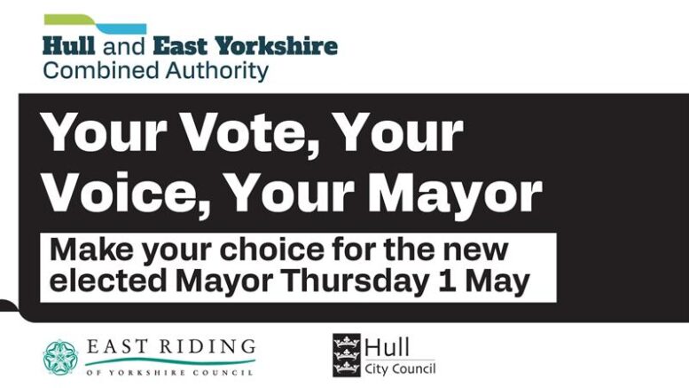 Your Vote, Your Voice, Your Mayor – Hull and East Yorkshire residents urged to vote for region’s first elected mayor